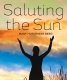 Cover of Saluting the Sun