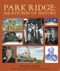 Cover of Park Ridge: Milestones of History