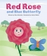 Cover of Red Rose and Blue Butterfly